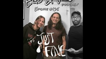 Episode 138: Just Fine