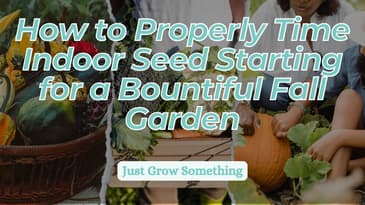 How to Properly Time Indoor Seed Starting for a Bountiful Fall Harvest - Ep. 257