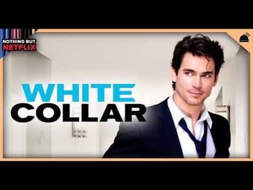 White Collar | Nothing But Netflix