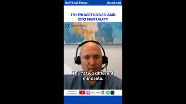 The Practitioner and CFO Mentality