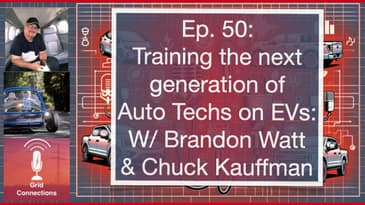 Ep. 50: Training the Next Generation of Auto Techs for EVs: Brandon Watt of Switch Vehicles