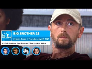 Big Brother 23 | Thursday Eviction Recap July 22