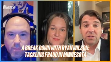 A Break Down with Ryan Wilson: Tackling Fraud in Minnesota