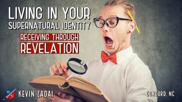 Supernatural Identity: Receiving Through Revelation