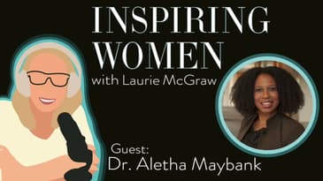 EP 3: Dr. Aletha Maybank talks about what drives her passion for health equity and health justice.