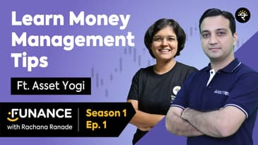 Learn Money Management Tips Ft. @AssetYogi  | Funance with Rachana Ranade