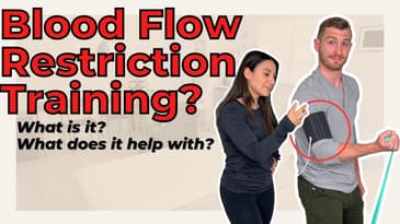 What is Blood Flow Restriction Training? What are the Benefits?