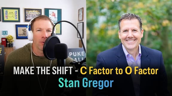 💥 Stan Gregor - From C Factor to O Factor: Leadership Shift at Summit Financial 💥