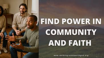 Find Power In Community And Faith #CommunityInFaith #FaithInAction #UnitedByFaith