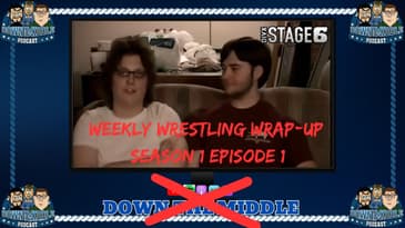 Weekly Wrestling Wrap-Up: Season 1 Episode 1 (June 24th, 2007)