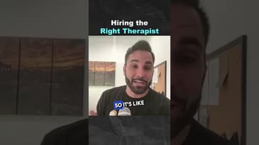 Hiring the Right Therapist