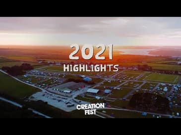 Creation Fest Big Weekend Highlights 2021