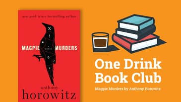 One Drink Book Club | Magpie Murders by Anthony Horowitz