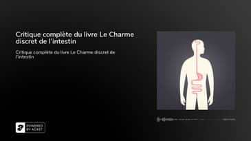 Critique complète du livre Le Charme discret de l’intestin