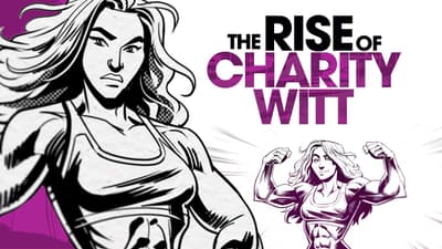 The RISE of Charity Witt | The Story of a Real SUPERWOMAN Who With a Winner's Mindset Overcame Abuse