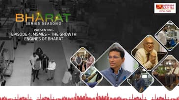 Bharat Series 2 - EPISODE 4: MSMES: THE GROWTH ENGINES OF BHARAT