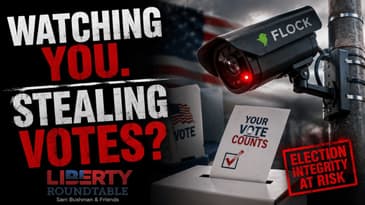 Flock Camera Surveillance and Voter Fraud | 08-14-26