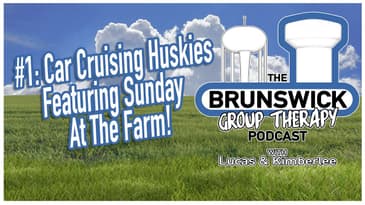 #1: Car Cruising Huskies Featuring Sunday At The Farm!