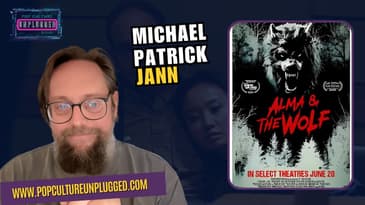 Director Michael Patrick Jann Breaks Down 'Alma & The Wolf'