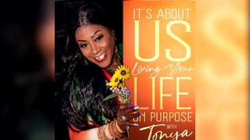 Our Time | Its About Us: Living Your Life On Purpose w/ Tonya