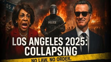 Los Angeles 2025--Riots, Chaos, and Political Cowards
