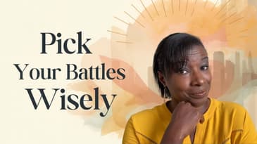 How to Fight Smart (Not Constantly)