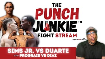 The PunchJunkie™ FightStream | Sims Jr versus Duarte