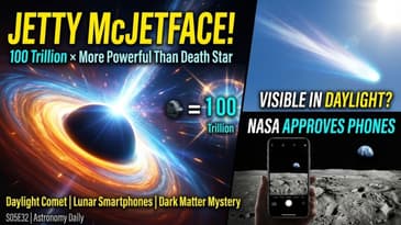 Lunar Smartphones, Daytime Comet, and Jetty McJetface's Cosmic Show