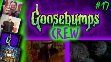 So Much More Scare-able (ft. Amos Crawley) | The Goosebumps Crew Podcast 2x2