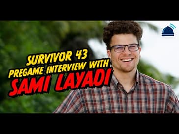 Sami Layadi- Survivor 43 Pre-Game Interview
