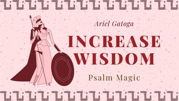 Psalm Magic: Psalm 119 MEM -- INCREASE YOUR WISDOM TODAY!