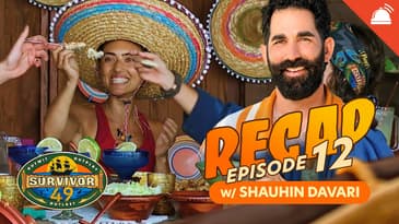 Shauhin Davari Recaps Survivor 49 Ep 12