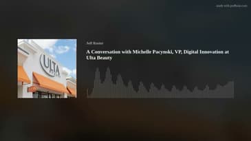 A Conversation with Michelle Pacynski, VP, Digital Innovation at Ulta Beauty.  #tri2022