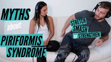 Myths about Piriformis Syndrome Symptoms | Smash, Stretch or Strengthen?