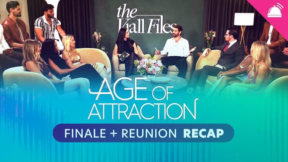 Age of Attraction Finale and Reunion Recap