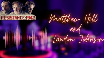 "Resistance 1942" Directors: Matthew Hill and Landon Johnson.