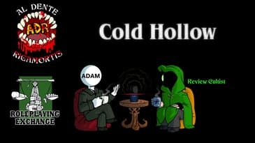 ADR Episode 614: Cold Hollow