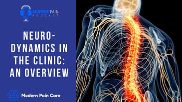 Neurodynamics in the Clinic: An Overview