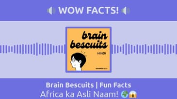 Brain Bescuits | Fun Facts - Africa ka Asli Naam! 🌍😱