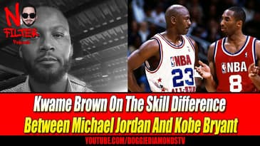 Kwame Brown Speaks On The Difference Between Michael Jordan And Kobe Bryant