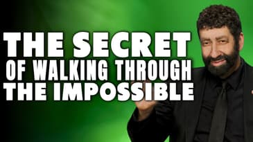 The Secret of Walking Through the Impossible | Jonathan Cahn Sermon