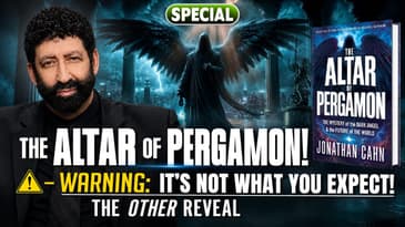 The Altar of Pergamon! Warning: It’s Not What You Expect! The Other Reveal  | Jonathan Cahn Special