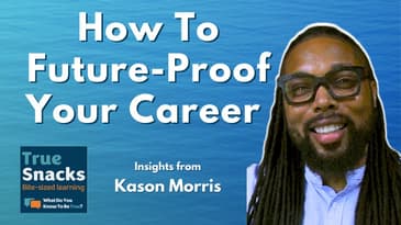 The One Thing to Future-Proof Your Career | Insights from Kason Morris