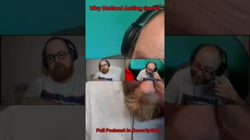 Why Method Acting sucks