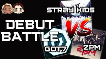 Debut Battle! Stray Kids vs GOT7 vs 2PM (JYP)