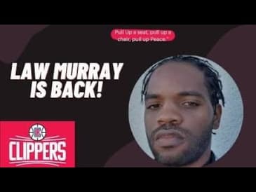LA Clippers Beat Writer Law Murray Interview!