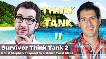 Survivor Think Tank 2 - A Know-It-Alls Exclusive
