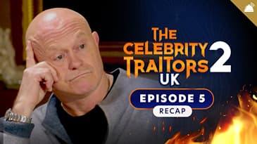 The Celebrity Traitors UK Season 2 Episode 5