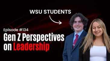 Episode 134 | Gen Z Perspectives on Authentic Leadership in the Automotive Industry