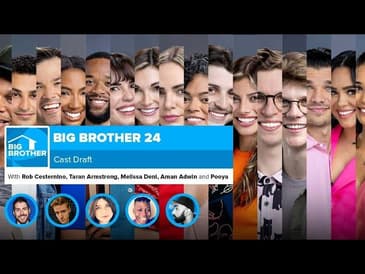 BB24 Cast Draft | Big Brother 24